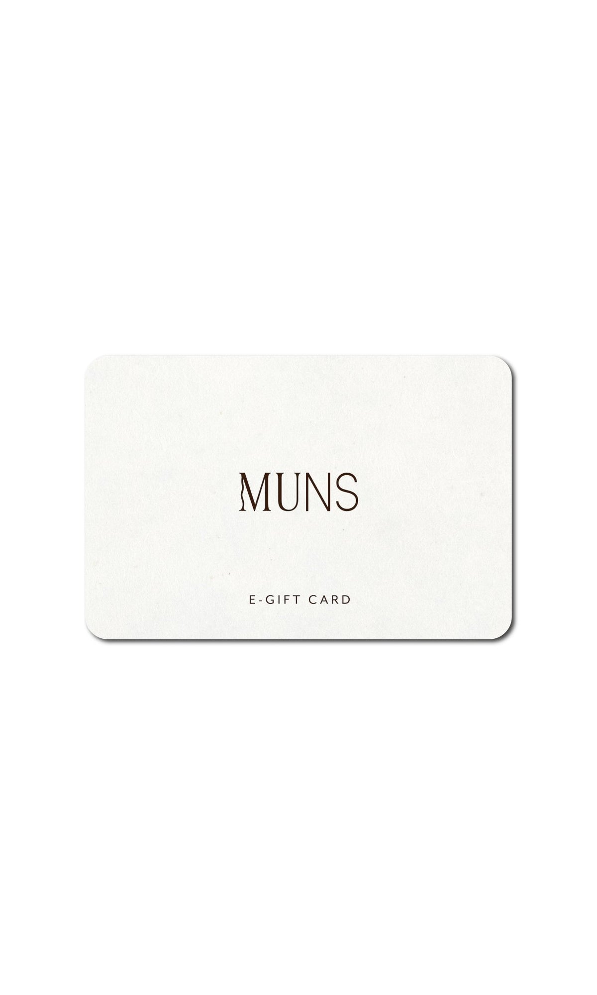Digital Gift Card - MUNS