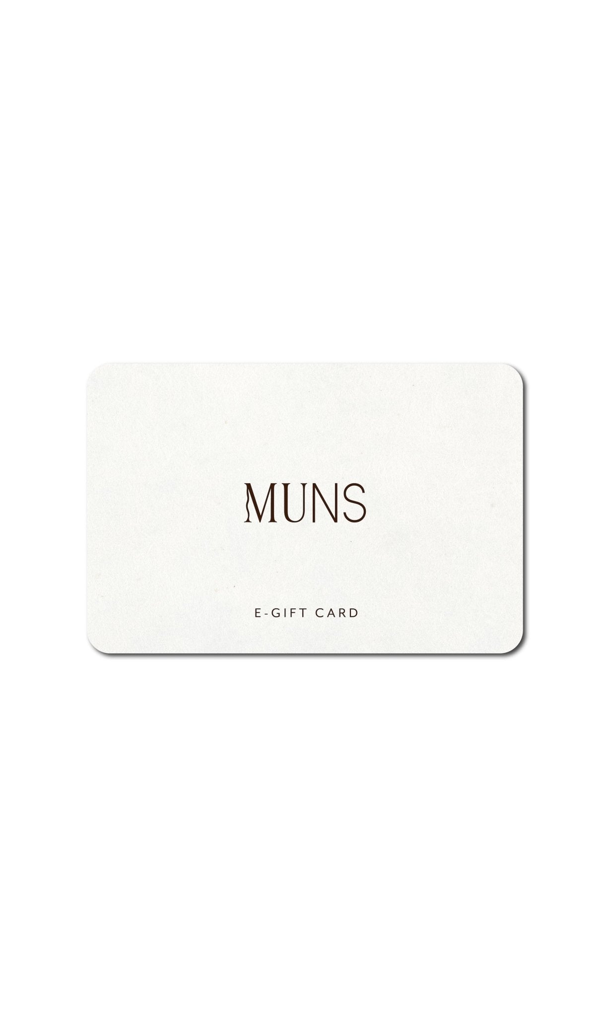 Digital Gift Card - MUNS